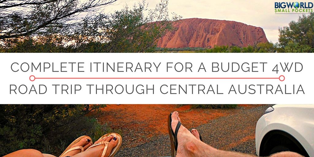 Complete Itinerary for Budget 4WD Road Trip through Central Oz feature