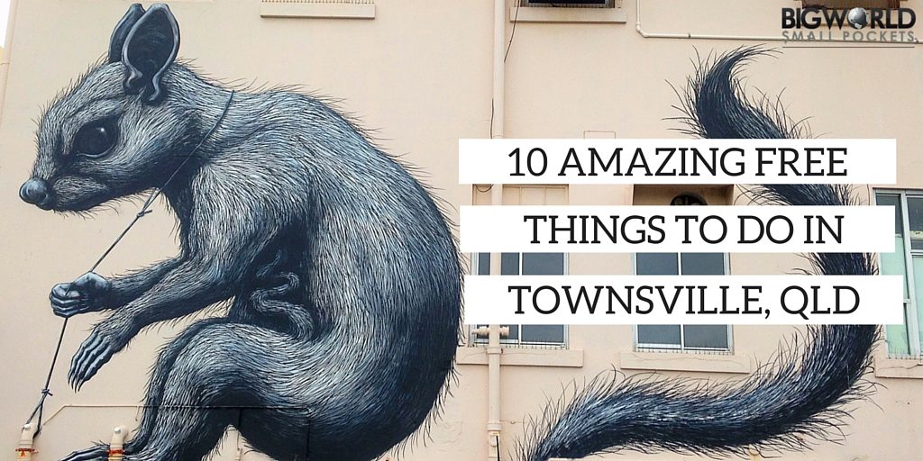 10 Amazing FREE Things to do in Townsville