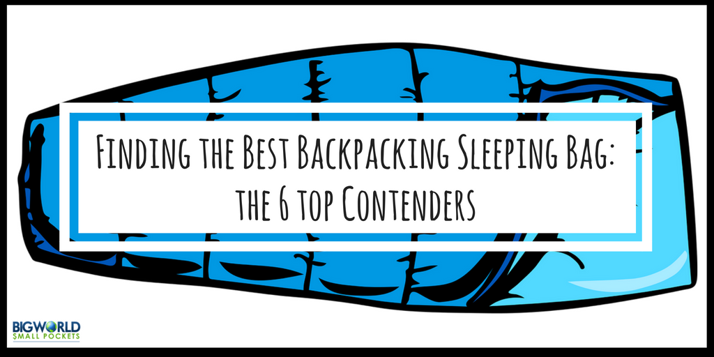 Finding the Best Backpacking Sleeping Bag