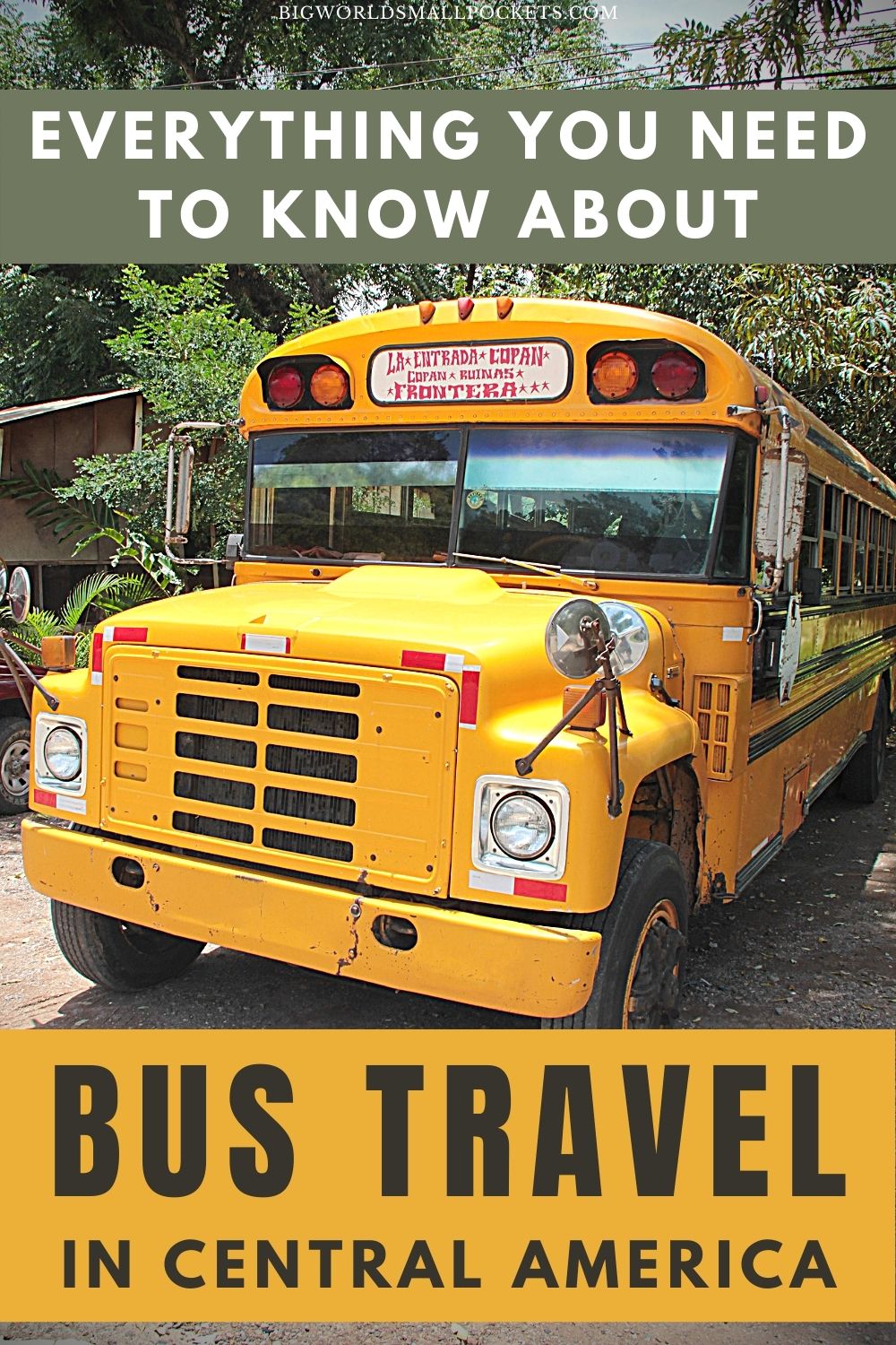 All You Need To Know About Bus Travel In Central America