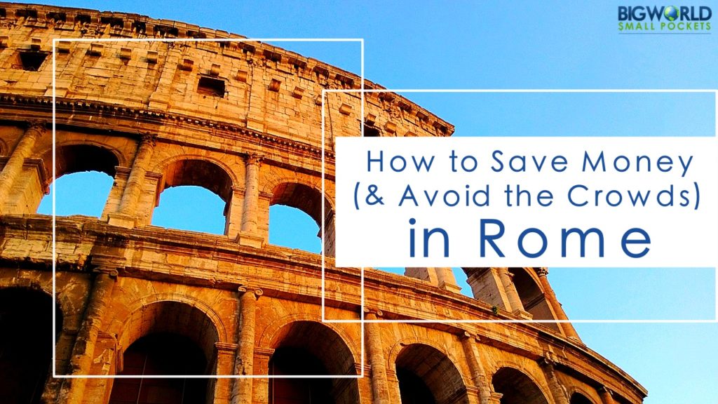 How to Save Money in Rome