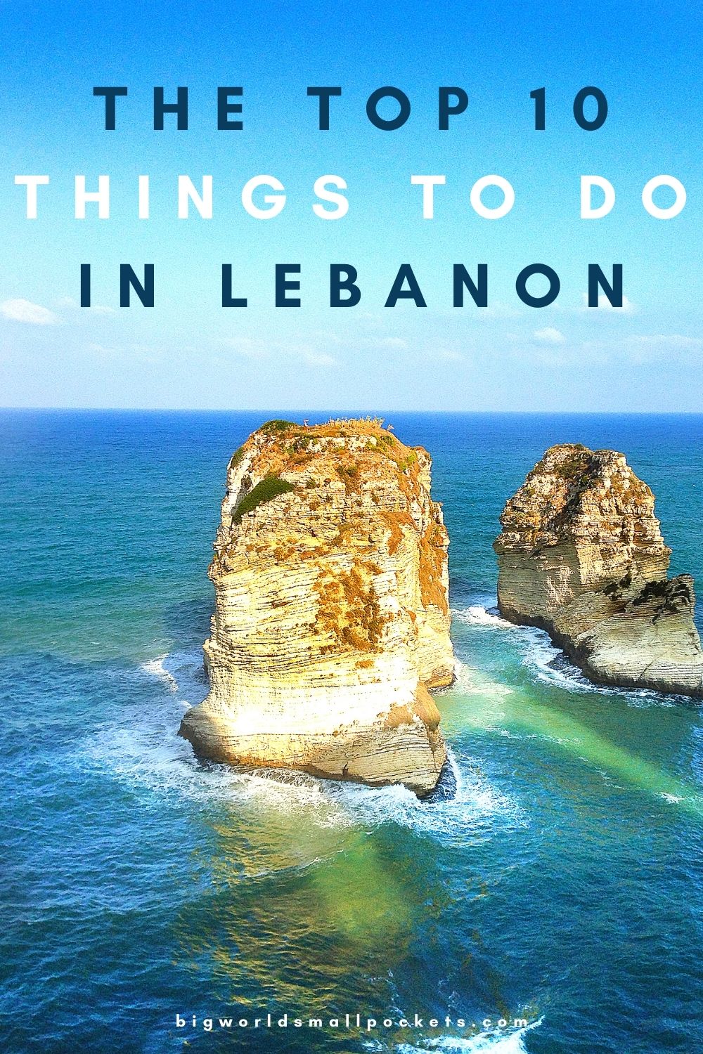 Top 10 Things To Do in Lebanon