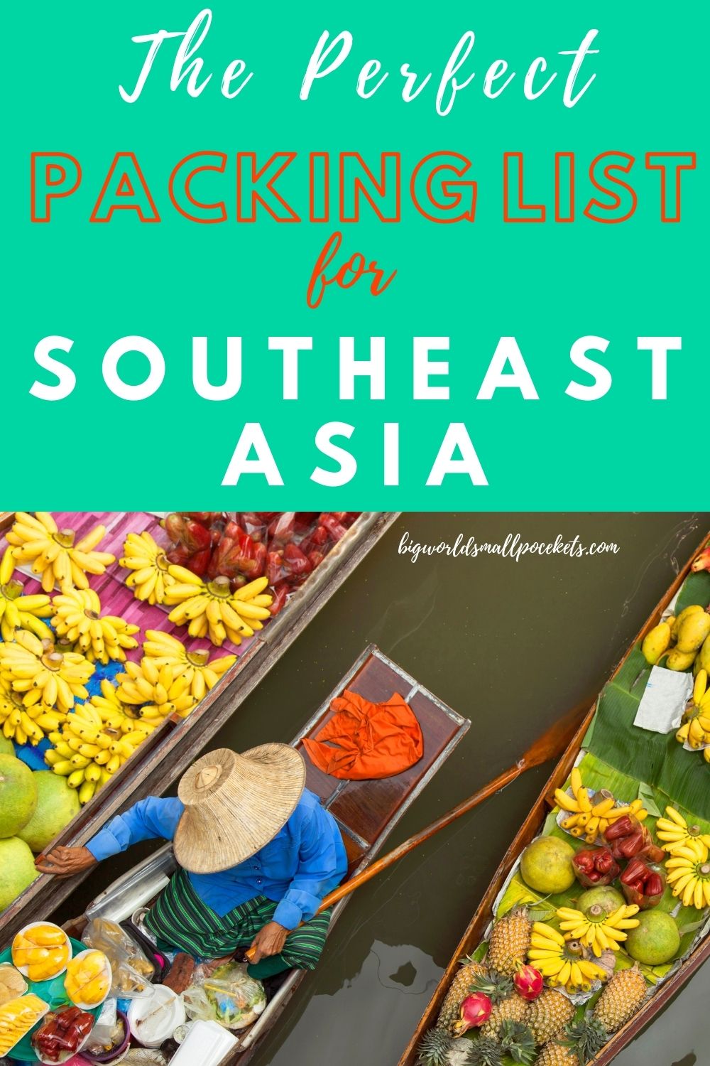 The Perfect Southeast Asia Packing List
