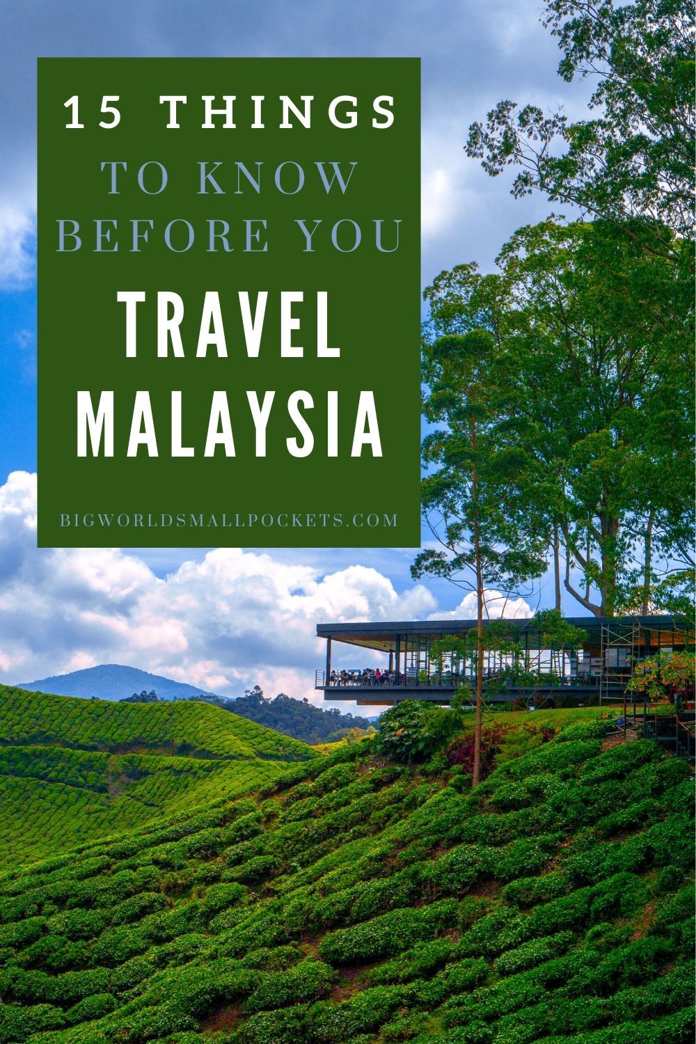 15 Things to Know Before You Travel in Malaysia
