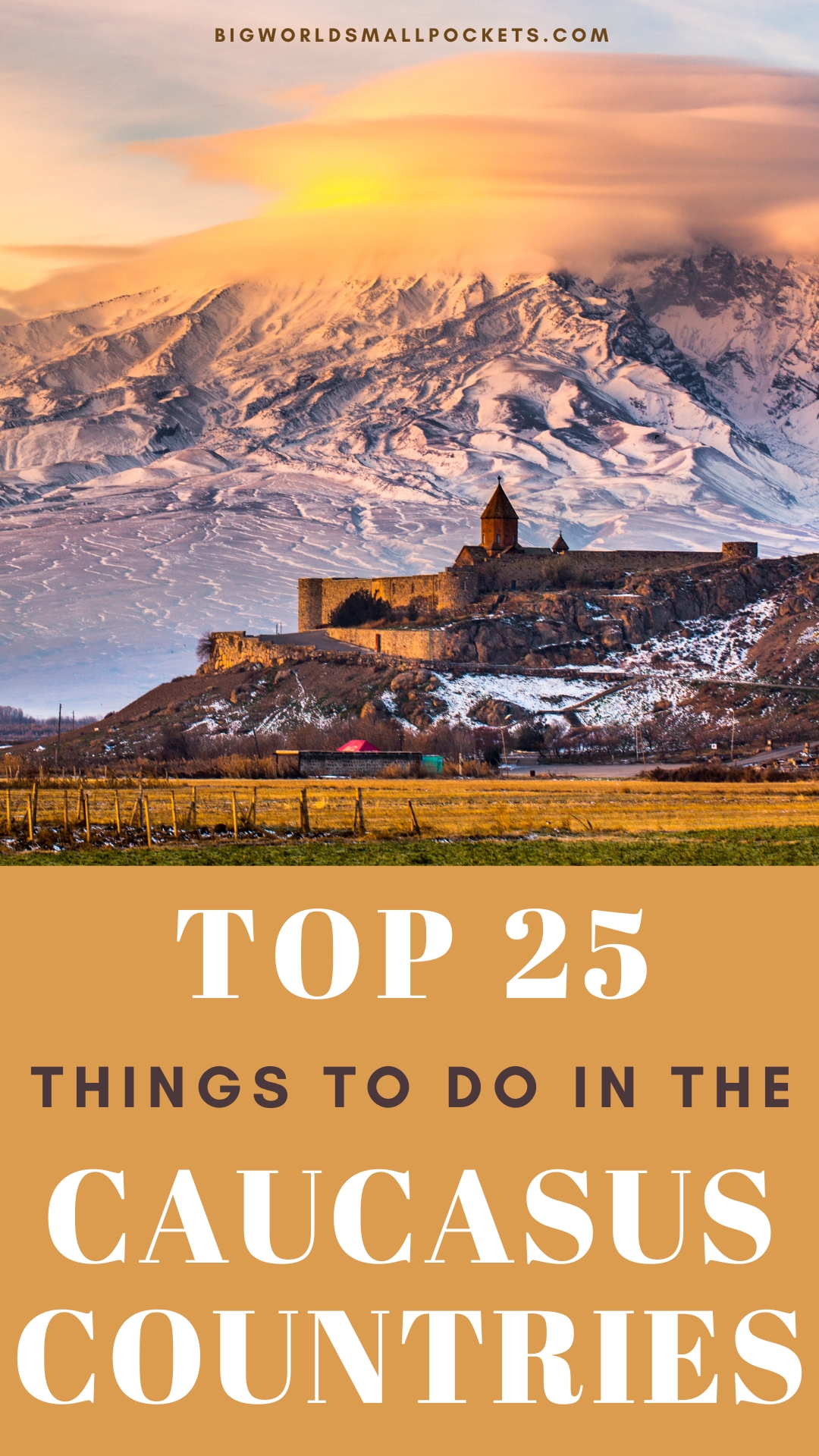 Top 25 Things To Do in the Caucasus Countries
