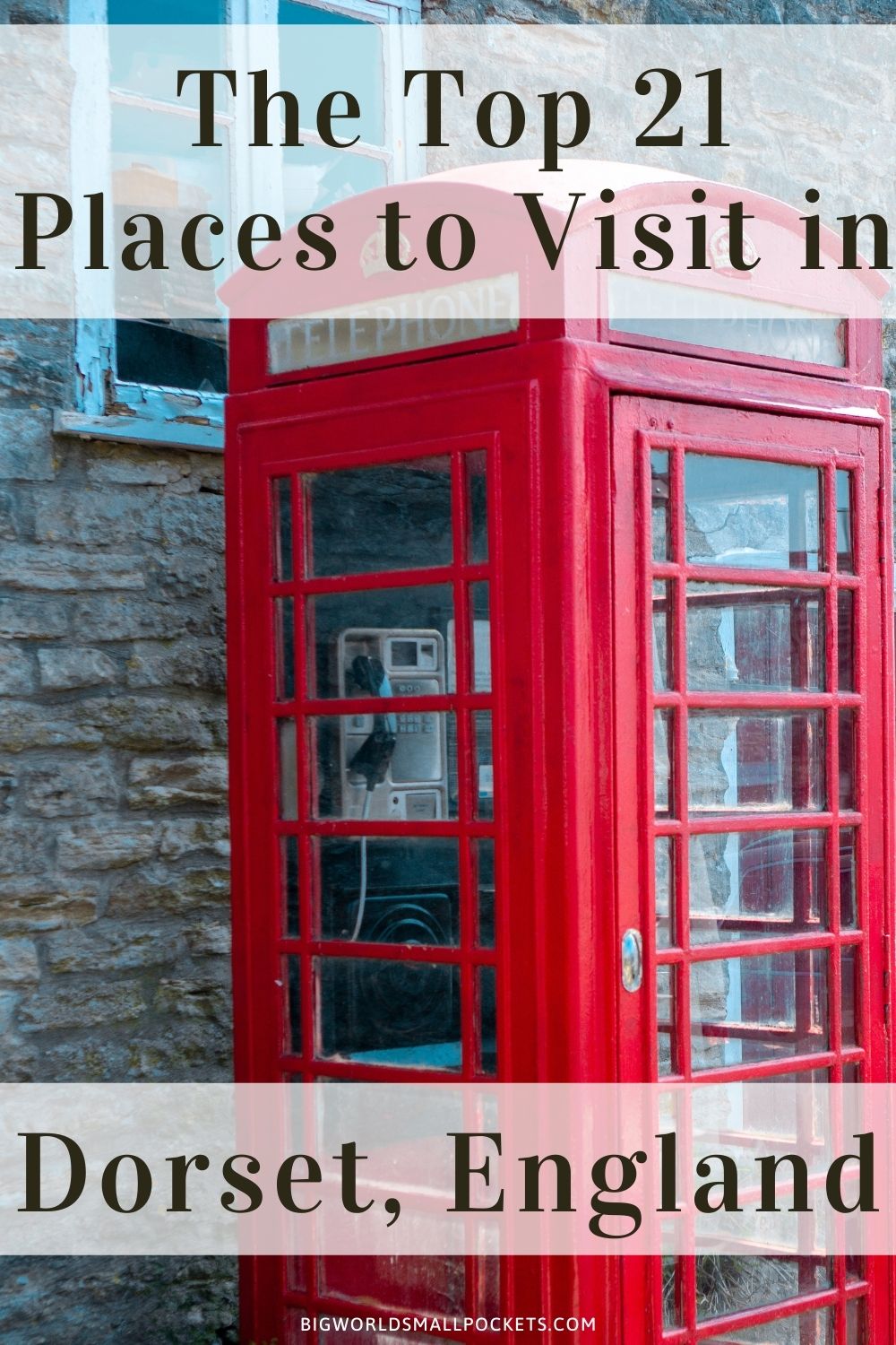 Top 21 Places to Visit in Dorset, UK