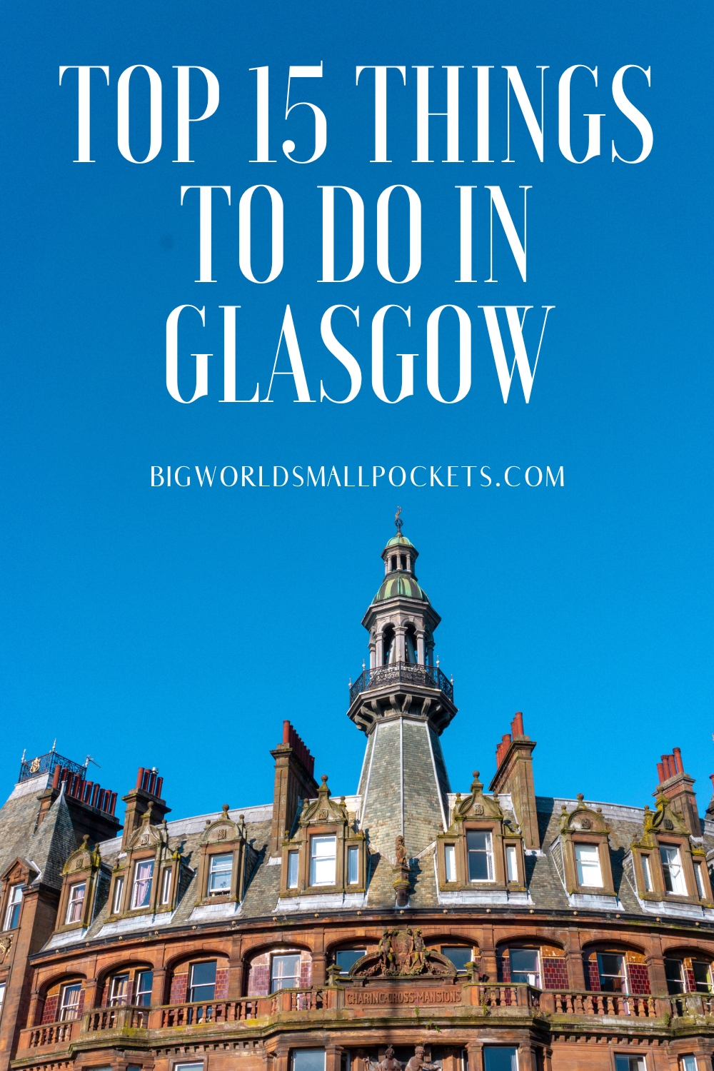 Top 15 Things to Do in Glasgow
