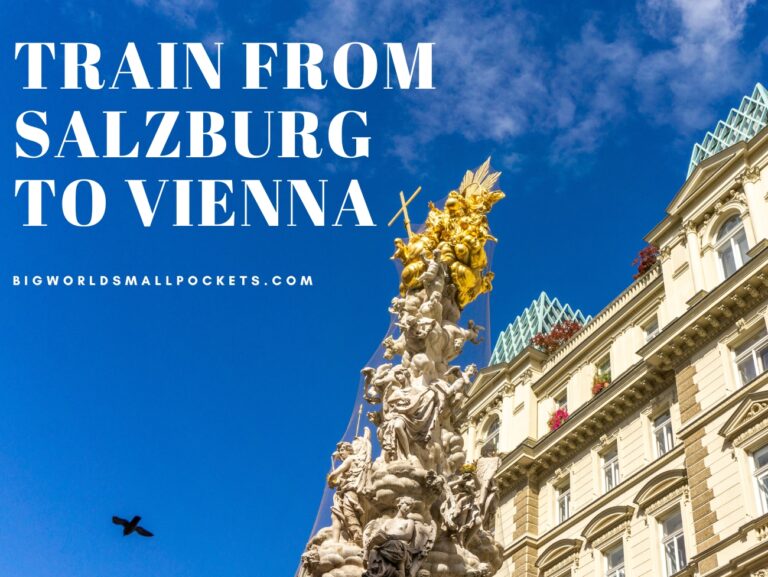 Best Way to Travel by Train from Salzburg to Vienna