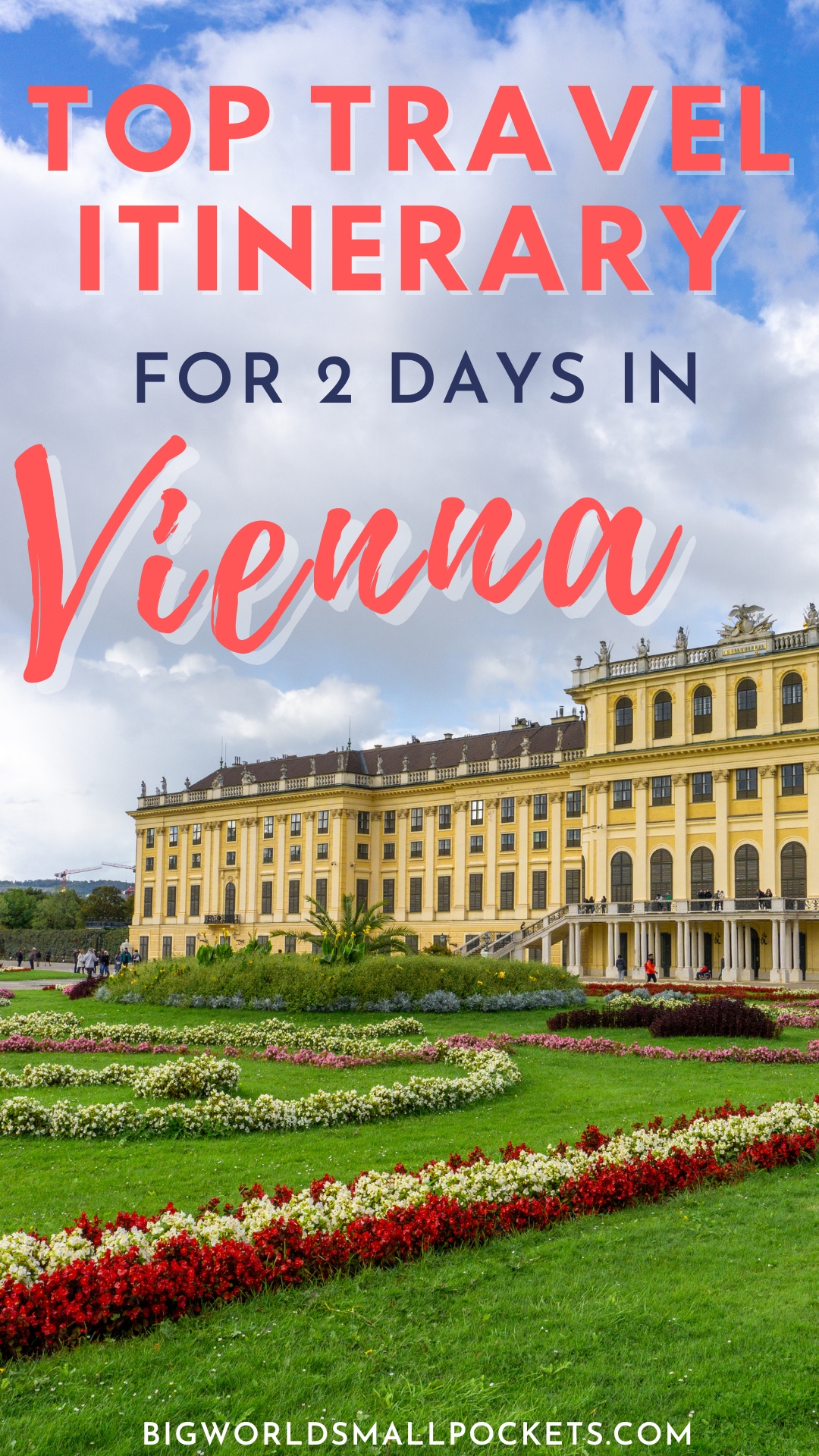 Top Travel Itinerary for 2 Fab Days in Vienna, Austria